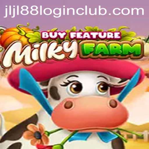 Exploring the Exciting World of MilkyFarmBuyFeature and Jljl88 Club Login